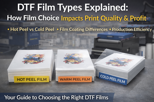 DTF Film Types Explained: How Choosing the Right Film Impacts Print Quality and Profit