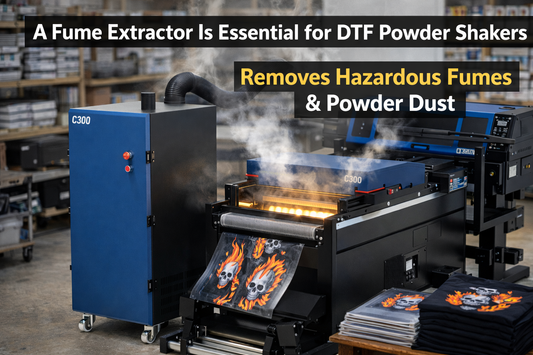 Why Fume Extractors Are Essential for DTF Powder Shakers