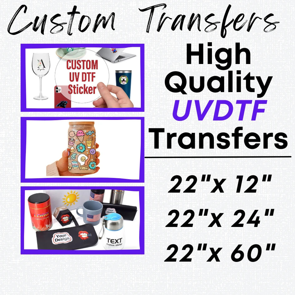 UVDTF TRANSFERS STARTING AT $20